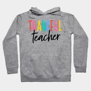 Thankful Teacher Hoodie